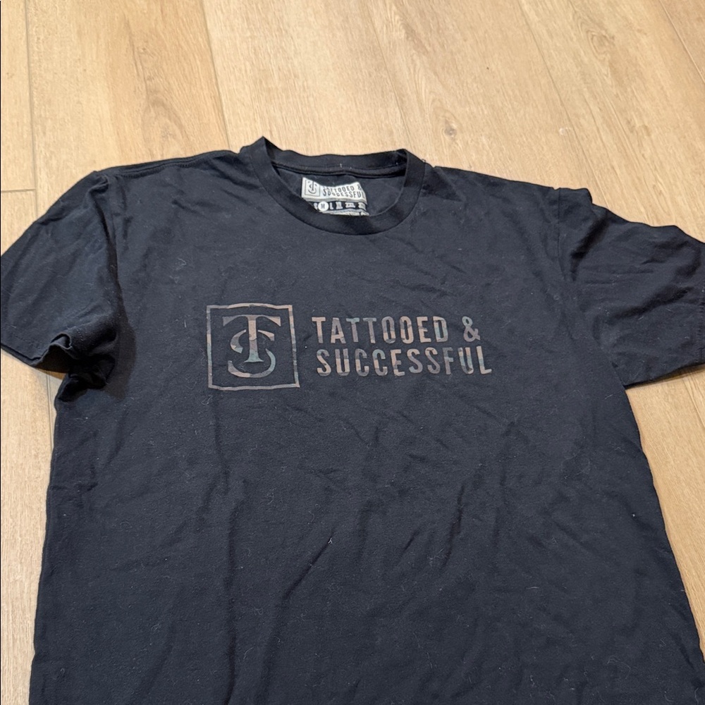 TATTOOED AND SUCCESSFUL TEE
